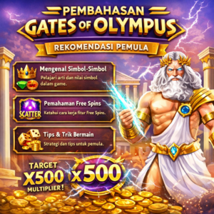 Pembahasan Gates of Olympus untuk Rekomendasi Pemula